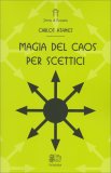 Magia del Caos per Scettici — Libro