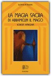 La Magia Sacra di Abramelin il Mago — Libro