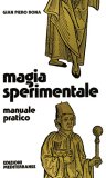 Magia Sperimentale  — Libro