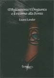 Magicamente Congiunta e il Ritorno alla Fonte — Libro