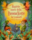 Magiche Storie della Buonanotte in 5 Minuti — Libro