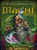 Il Magico Mondo dei Maghi — Libro