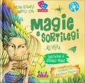 Magie e Sortilegi... all'Opera — Libro
