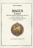 Magus - Il Mago - Metodo Completo di Filosofia Occulta — Libro