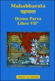 Mahabharata - Libro VII° - Drona Parva — Libro