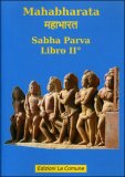 Mahabharata - Libro II° - Sabha Parva — Libro