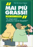 Mai Più Grassi  — Libro