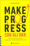 Make Progress con gli OKR — Libro