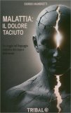 Malattia: Il Dolore Taciuto — Libro