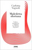 Maledetta Sfortuna — Libro