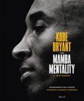 The Mamba Mentality. Il Mio Basket — Libro