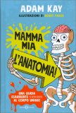 Mamma Mia l'Anatomia — Libro