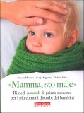 Mamma Sto Male — Libro