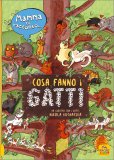 Mamma ti Racconto... Cosa Fanno i Gatti — Libro
