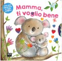 Mamma ti voglio Bene — Libro