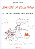 Mamme in Equilibrio — Libro