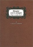 Mangiar con le Castagne — Libro