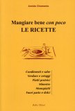 Mangiare Bene con Poco - Le Ricette  — Libro