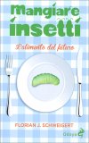 Mangiare Insetti — Libro