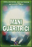 Mani Guaritrici — Libro