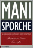 Mani Sporche — Libro