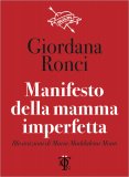 Manifesto della Mamma Imperfetta — Libro