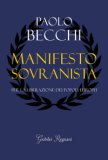 Manifesto Sovranista Per La Liberazione Dei Popoli Europei — Libro