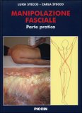 Manipolazione Fasciale - Parte Pratica — Libro