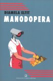 Manodopera — Libro
