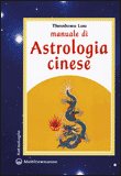 Manuale di Astrologia Cinese — Libro