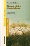 Manuale Clinico di Mindfulness — Libro