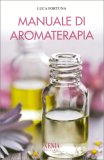 Manuale di Aromaterapia — Libro