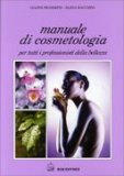 Manuale di Cosmetologia  — Libro