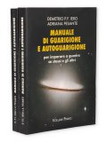 Manuale di Guarigione e Autoguarigione - Vol I e Vol. II — Libro