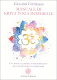 Manuale di Kriya Yoga Integrale — Libro