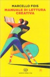 Manuale di Lettura Creativa — Libro