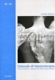 Manuale di Musicoterapia  — Libro