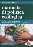 Manuale di Politica Ecologica - Vol. 3 — Libro