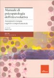 Manuale di Psicopatologia dell'Età Evolutiva — Libro