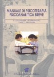 Manuale di Psicoterapia Psicoanalitica Breve  — Libro