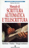 Manuale di Scrittura Automatica e di Telescrittura — Libro