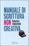 Manuale di Scrittura non Creativa — Libro