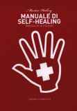 Manuale di Self-healing  — Libro