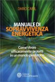 Manuale di Sopravvivenza Energetica — Libro