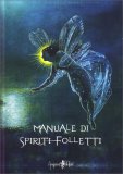 Manuale di Spiriti Folletti — Libro