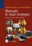 Manuale Di Studi Strategici. Da Sun Tzu Alle 'guerre Ibride' — Libro