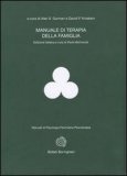Manuale di Terapia della Famiglia  — Libro