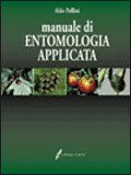 Manuale di Entomologia Applicata — Libro