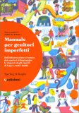 Manuale per Genitori Imperfetti — Libro