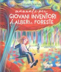Manuale per Giovani Inventori di Alberi e Foreste
